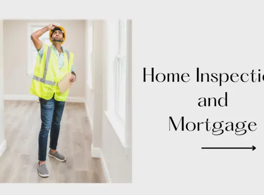 is a home inspection required for a mortgage